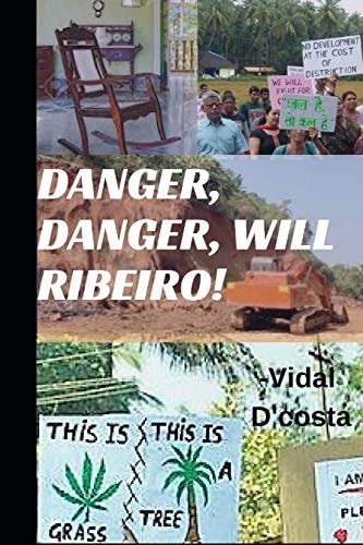 Danger, Danger, Will Ribeiro! A Goan Sci-Fi