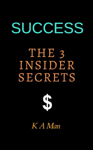 Success The 3 Inner Secrets