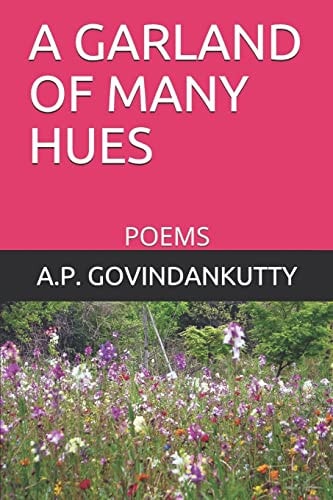 A Garland of Many Hues Poems