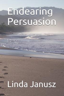 Endearing Persuation