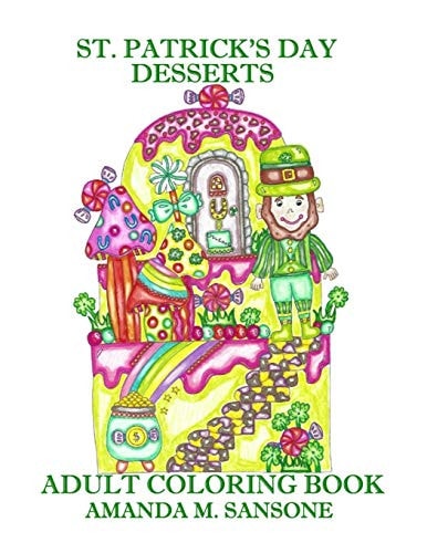 St. Patrick's Day Desserts Adult Coloring Book