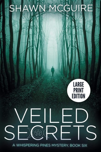Veiled Secrets A Whispering Pines Mystery, Book 6
