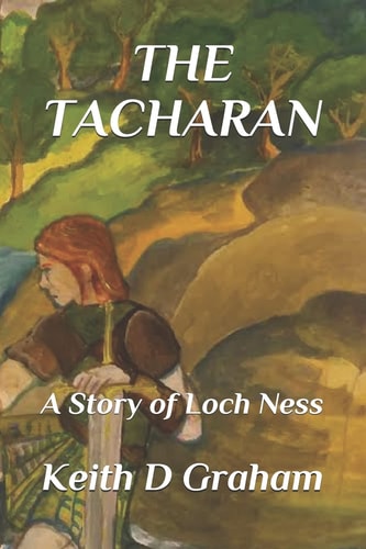 The Tacharan A Story of Loch Ness