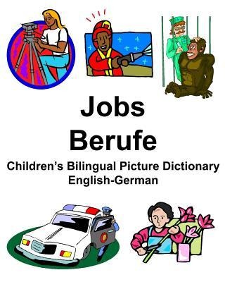 English-German Jobs/Berufe Childrens Bilingual Picture Dictionary