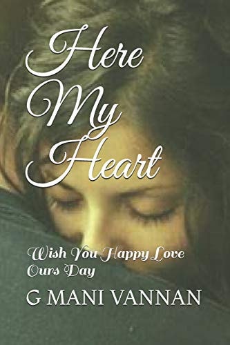 Here My Heart Wish You Happy Love Ours Day