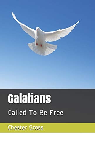 Galatians Called To Be Free