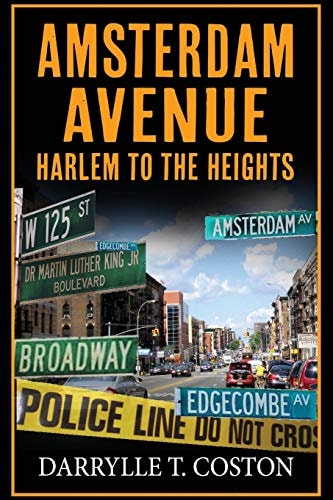 Amsterdam Avenue Harlem to the Heights