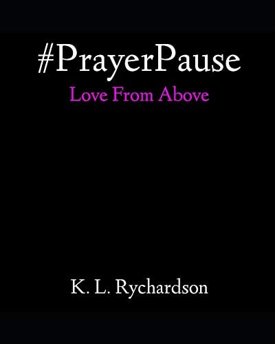 #PrayerPause Love From Above