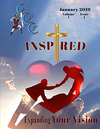 Vlf Inspired - Volume 1 Issue 1 Expanding Your Vision