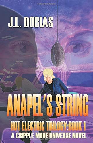 Anapel's String Hot Electric Trilogy: Book1