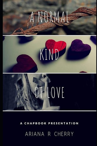 A Normal Kind of Love The Chapbook