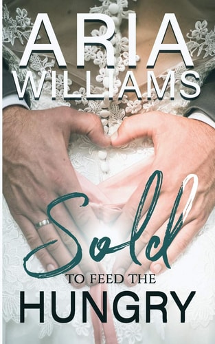 Sold, to Feed the Hungry