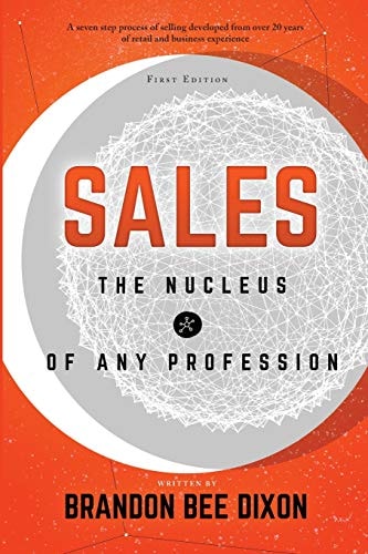 Sales The Nucleus of Any Profession