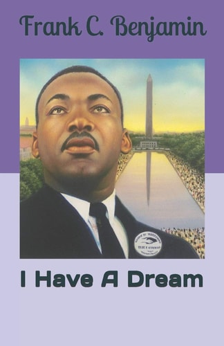I Have A Dream