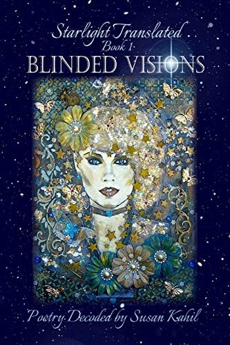 Starlight Translated Book 1: Blinded Visions