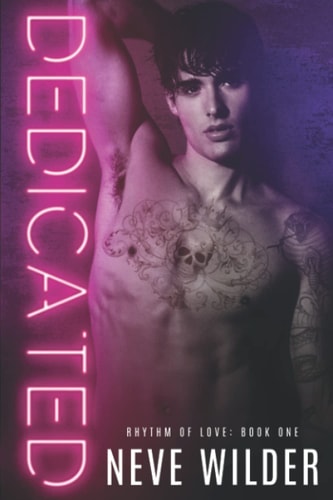 Dedicated A Rhythm of Love Novel