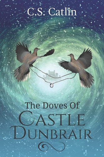 The Doves of Castle Dunbrair