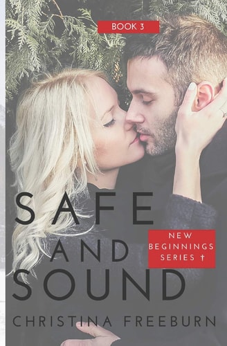Safe and Sound Inspirational Romantic Suspense