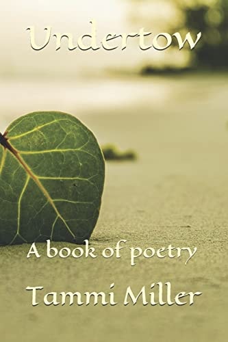 Undertow A Book of Poetry