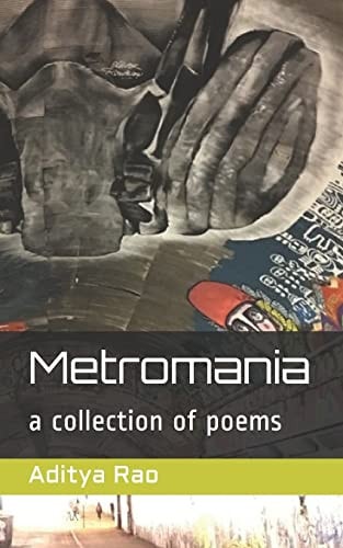 Metromania A Collection of Poems