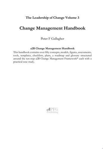 Change Management Handbook Leadership of Change Volume 3