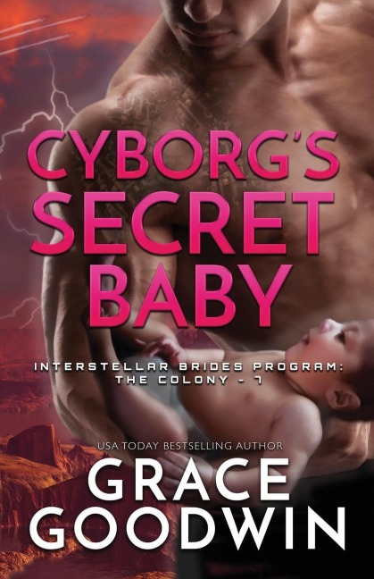 Cyborgs Secret Baby: Large Print