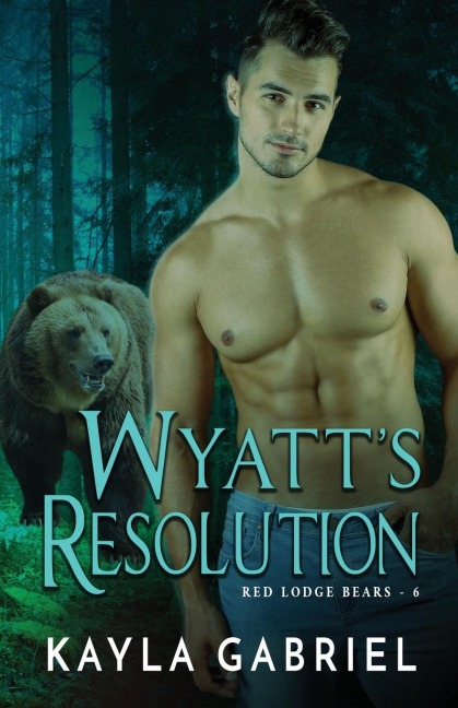Wyatts Resolution: Large Print