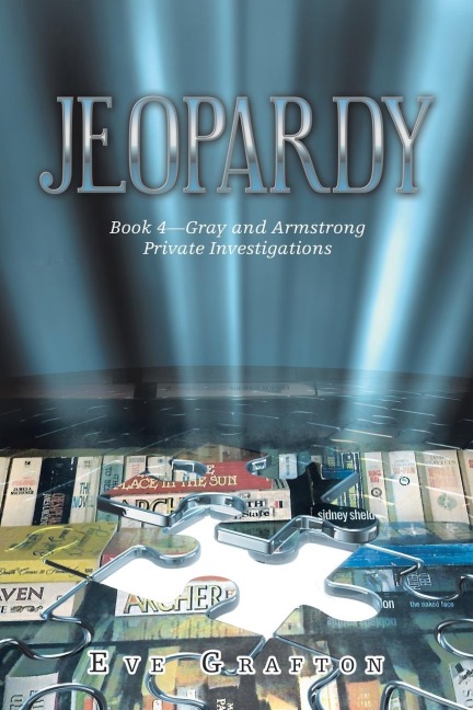 Jeopardy: Book 4-Gray and Armstrong Private Investigations