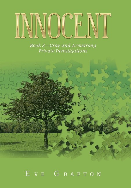 Innocent: Book 3-Gray and Armstrong Private Investigations