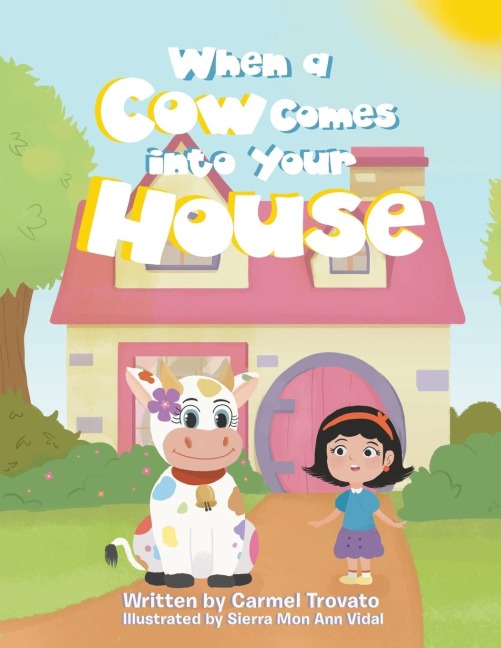 When a Cow Comes into Your House