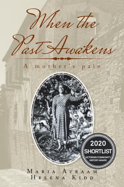 When the Past Awakens: A Mothers Pain