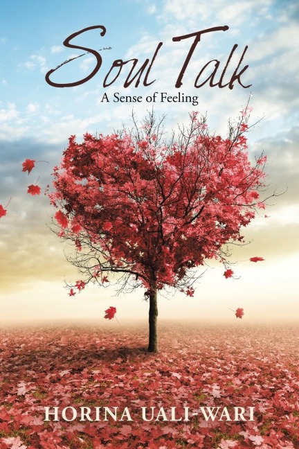 Soul Talk: A Sense of Feeling