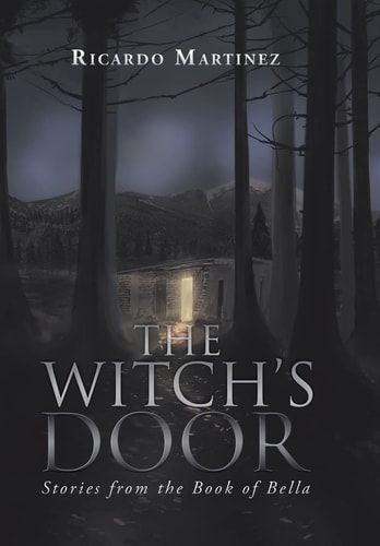 The Witch's Door Stories from the Book of Bella
