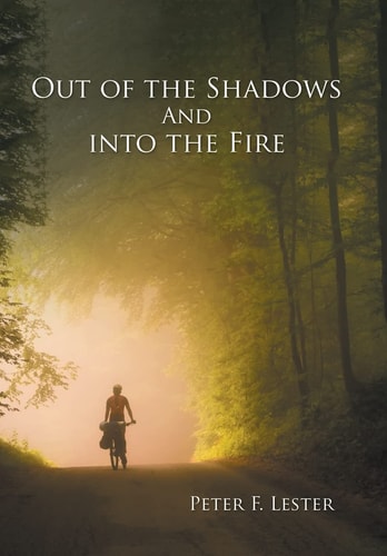 Out of the Shadows and Into the Fire