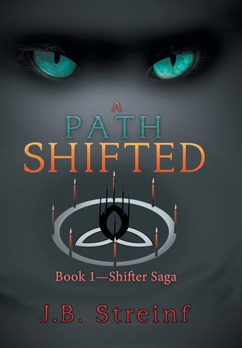 A Path Shifted Book 1-Shifter Saga