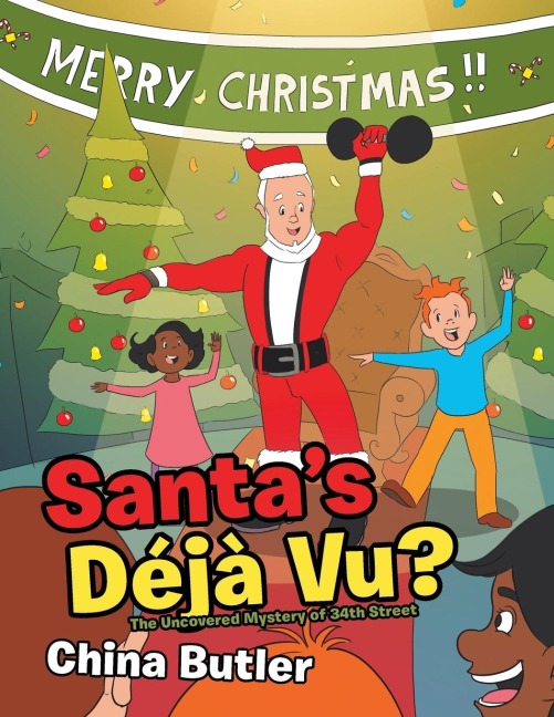 Santas Déjà Vu?: The Uncovered Mystery of 34Th Street