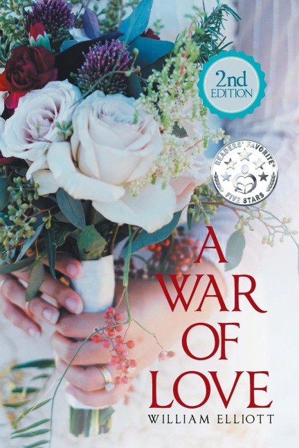 A War of Love: 2Nd Edition