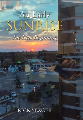 An Early Sunrise My New Beginning
