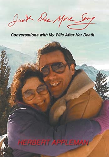 Just One More Song Conversations with My Wife After Her Death