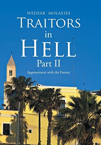 Traitors in Hell Part Ii Appointment with the Enemy