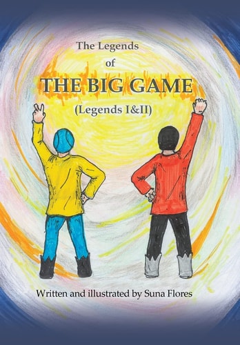 The Legends of the Big Game Legends I and Ii