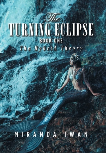 The Turning Eclipse Book One