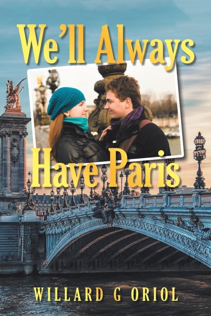 WeLl Always Have Paris