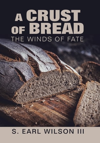 A Crust of Bread The Winds of Fate