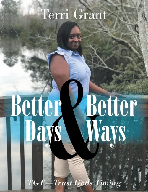 Better Days & Better Ways: Tgt-Trust Gods Timing
