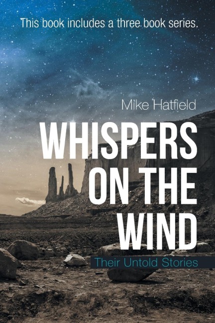 Whispers on the Wind: Their Untold Stories