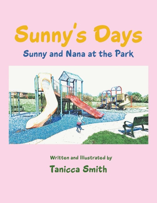 Sunnys Days: Sunny and Nana at the Park