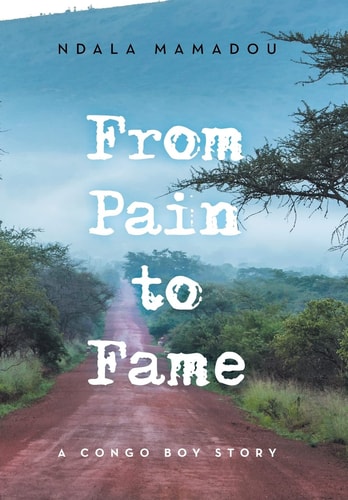 From Pain to Fame A Congo Boy Story