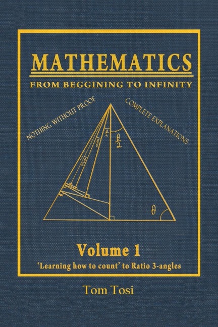 Mathematics: From Beginning to Infinity