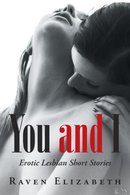 You and I Erotic Lesbian Short Stories